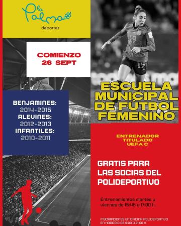 FÚTBOL FEMENINO, inicio entrenamientos de la Escuela Municipal (también para cadetes)